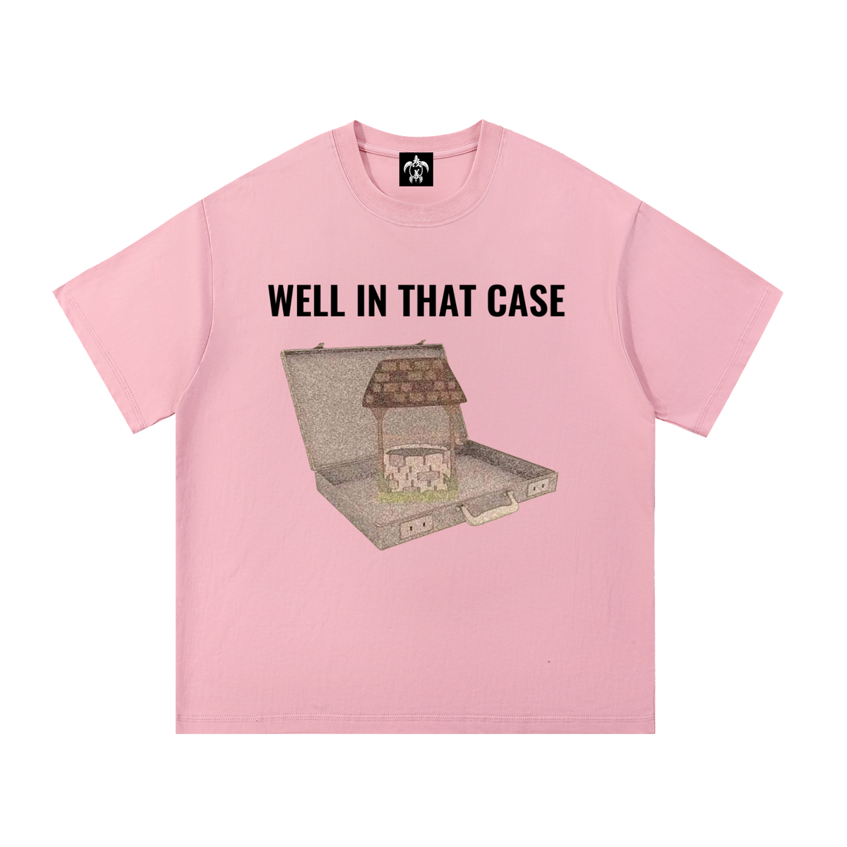 "Well In that Case" Essential Cotton T-Shirt