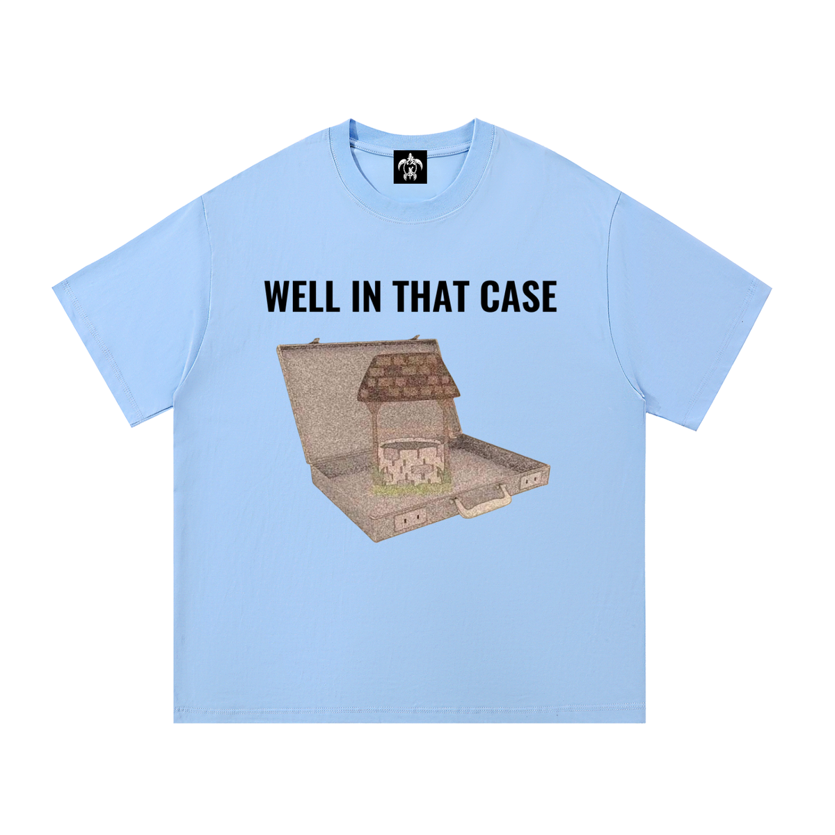 "Well In that Case" Essential Cotton T-Shirt